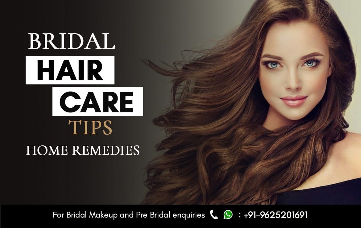BRIDAL HAIRCARE TIPS – HOME REMEDIES
