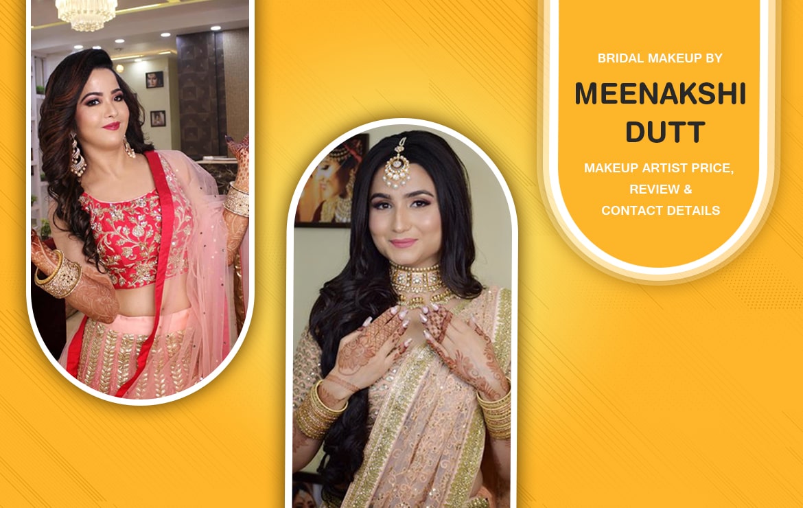 Meenakshi Datt Bridal Makeup Artist