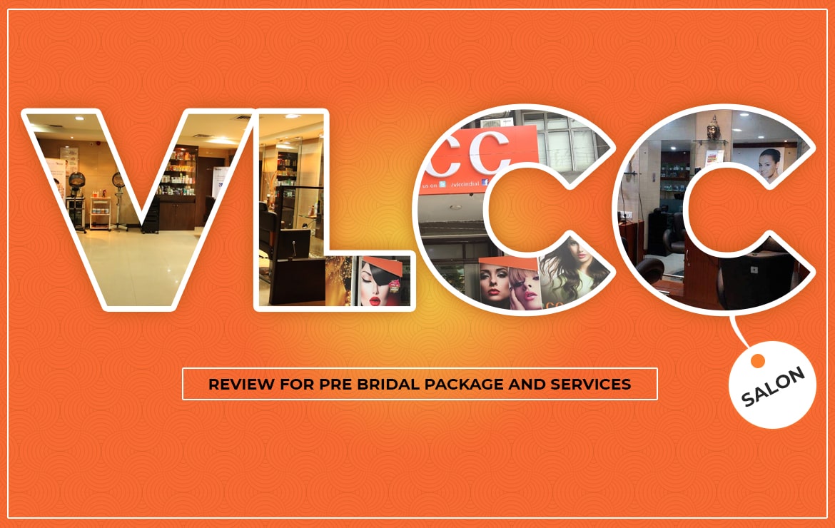 vlcc salon pre bridal package