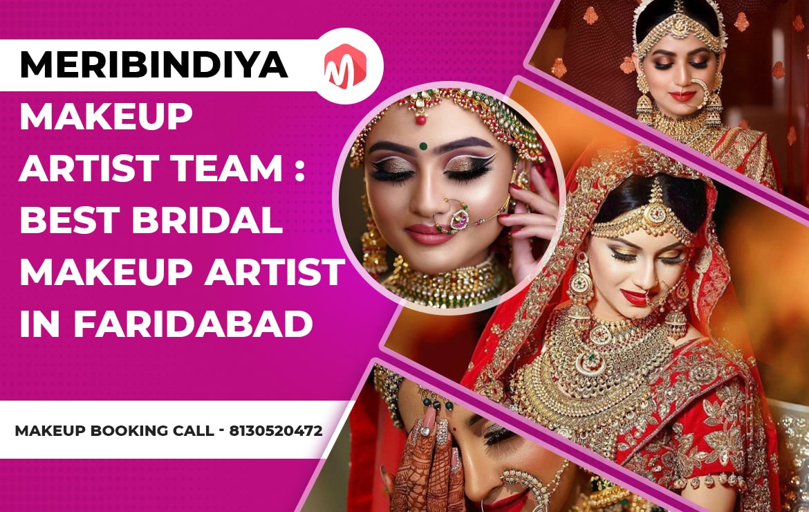 Best Bridal Makeup Artist in Faridabad