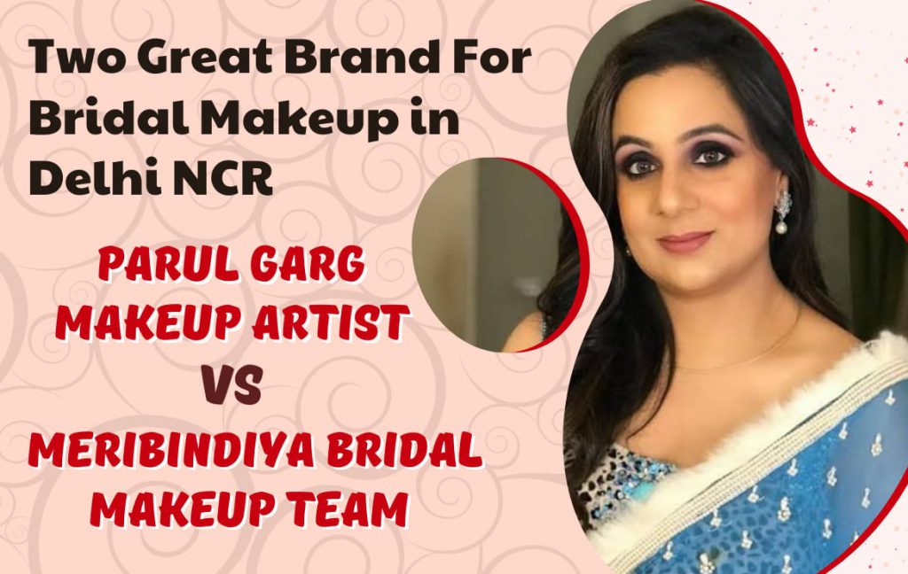 Parul Garg Makeup Artist